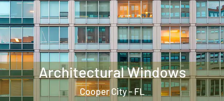  Architectural Windows Cooper City - FL