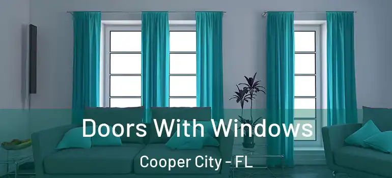  Doors With Windows Cooper City - FL