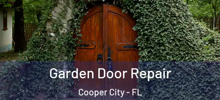  Garden Door Repair Cooper City - FL