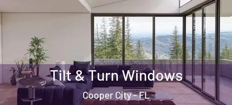  Tilt & Turn Windows Cooper City - FL
